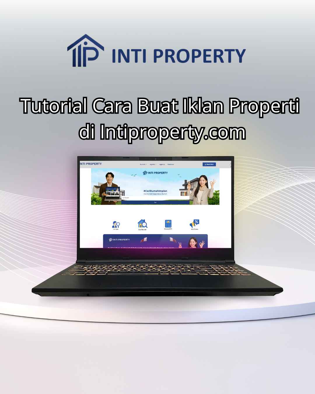 Tutorial Buat Iklan Properti di Intiproperty.com